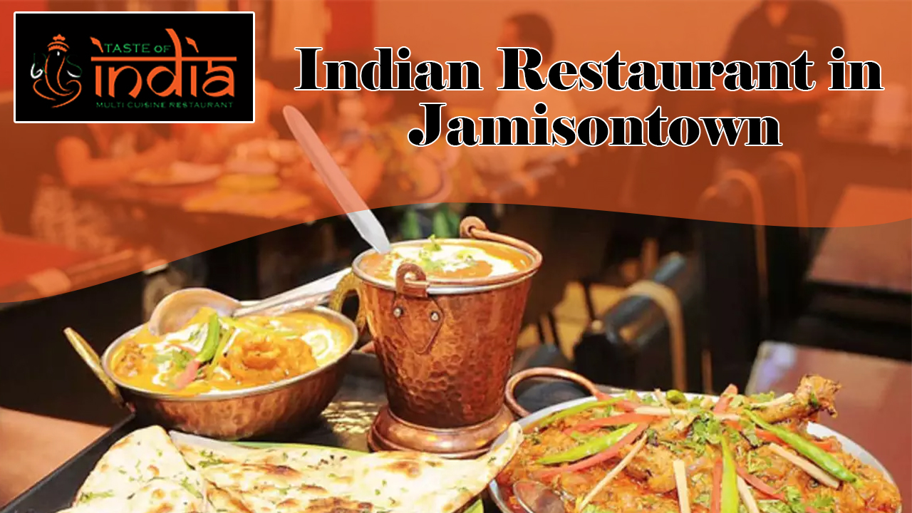 Indian Restaurant in Jamisontown